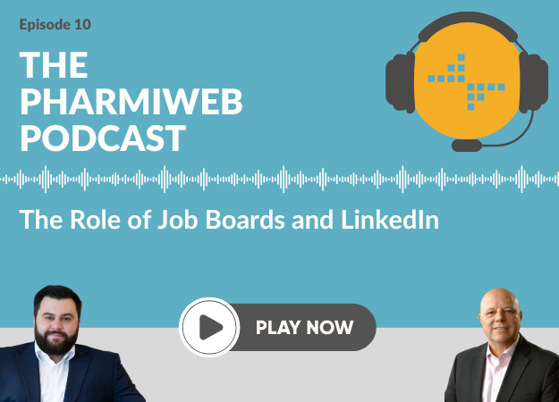 PharmiWeb Podcast Template - No Guest - The Role of Job Boards and LinkedIn